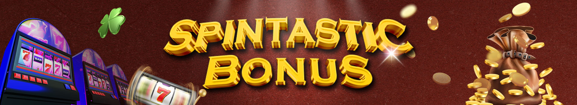 Spintastic Bonus Banner